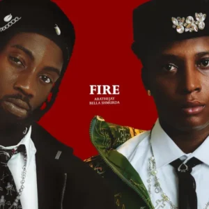 AratheJay – Fire Ft. Bella Shmurda