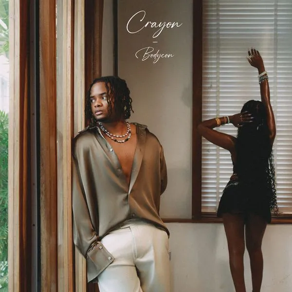 Crayon – Bodycon Mp3 Download
