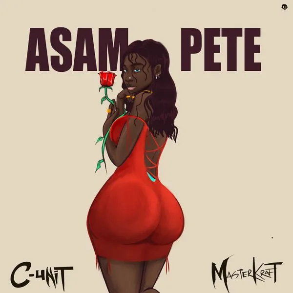 C-Unit – Asampete ft. Masterkraft Mp3 Download