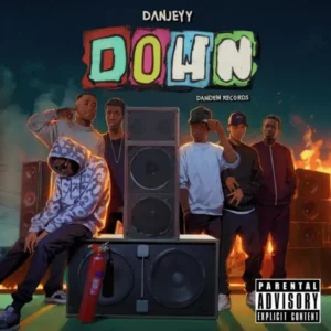 Danjeyy – Down