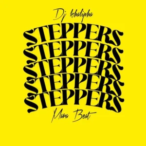 Dj khalipha – Steppers Mara Beat