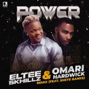 Eltee Skhillz – Power (Remix) Ft. Omari Hardwick & Sheye Banks