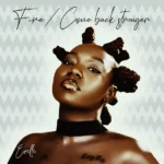 Evelle – Come Back (Stronger)