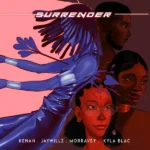 Kenah – Surrender (2) ft. Morravey & Kyla Blac