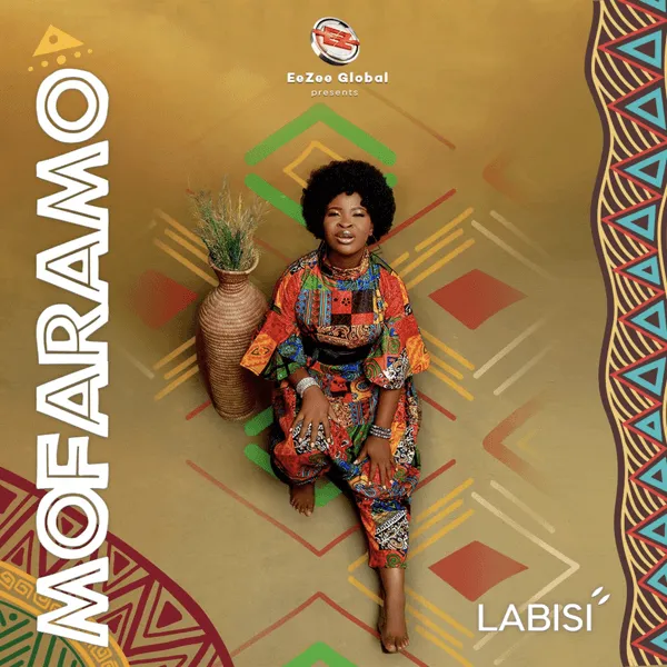 Labisi – Mofaramo Mp3 Download