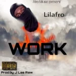 Lilafro – Work