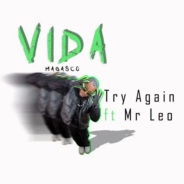 Magasco – Try Again ft. Mr Leo Mp3 Download