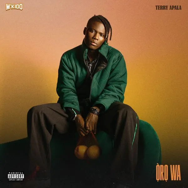 M’Kido – Òro Wa ft. Terry Apala Mp3 Download