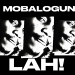 Mobalogun – Lah!