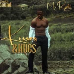 Mr.Right – Kisses & Hugs