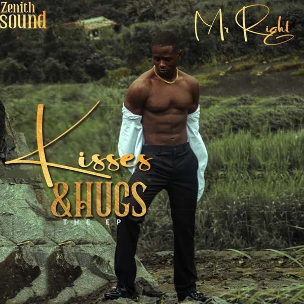 Mr.Right – Kisses & Hugs