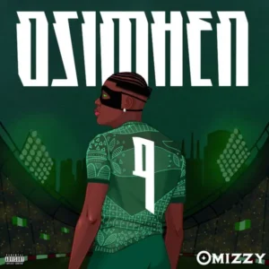 Omizzy – Osimhen