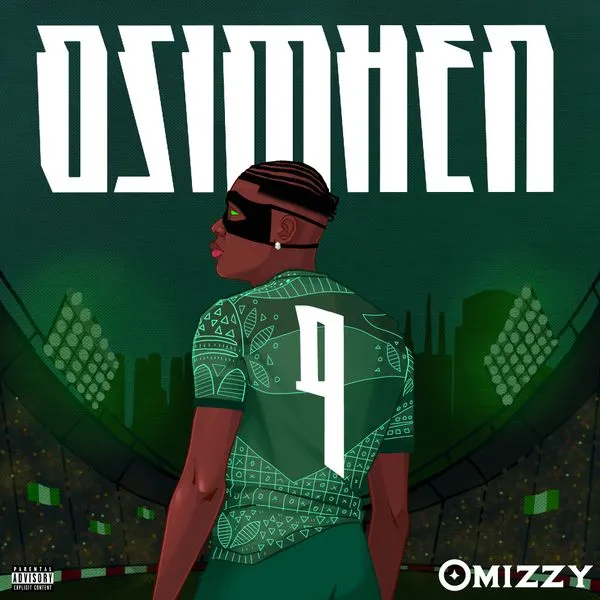 Omizzy – Osimhen Mp3 Download