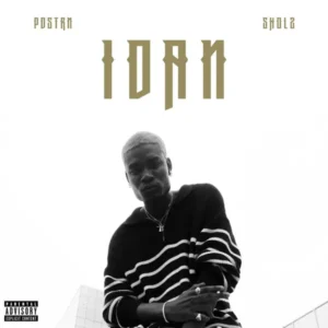 PDSTRN – IDAN ft. Sholz