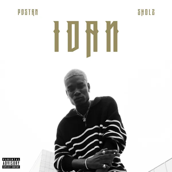 PDSTRN – IDAN ft. Sholz Mp3 Download