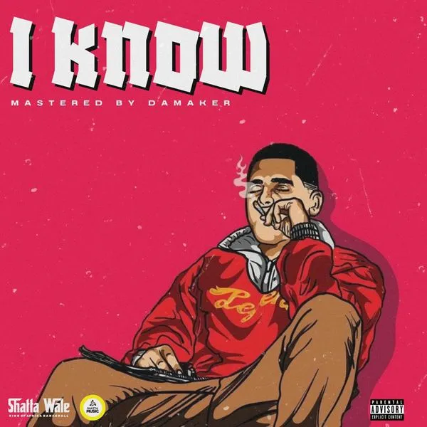 SHATTA WALE – I KNOW Mp3 Download
