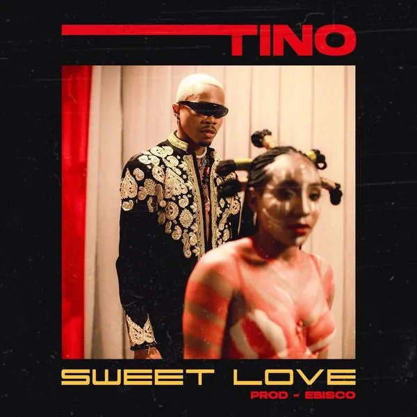 Tino Tipsy – Sweet Love