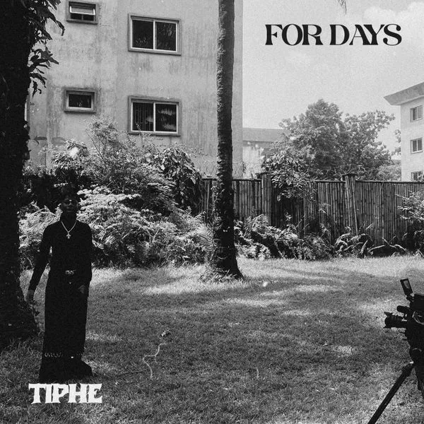 Tiphe – For Days Mp3 Download