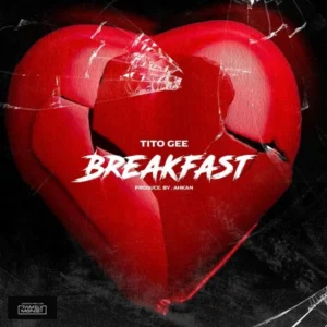 Tito Gee – Breakfast