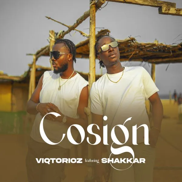 Viqtorioz – Cosign Ft. Shakkar Mp3 Download