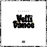 Wadude – Velli Dance